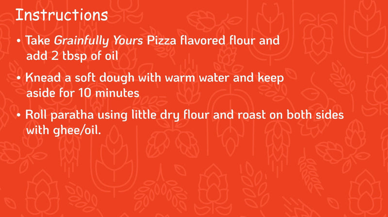 Pizza Flavoured Flour Mix- Paratha | Wrap | Tortilla